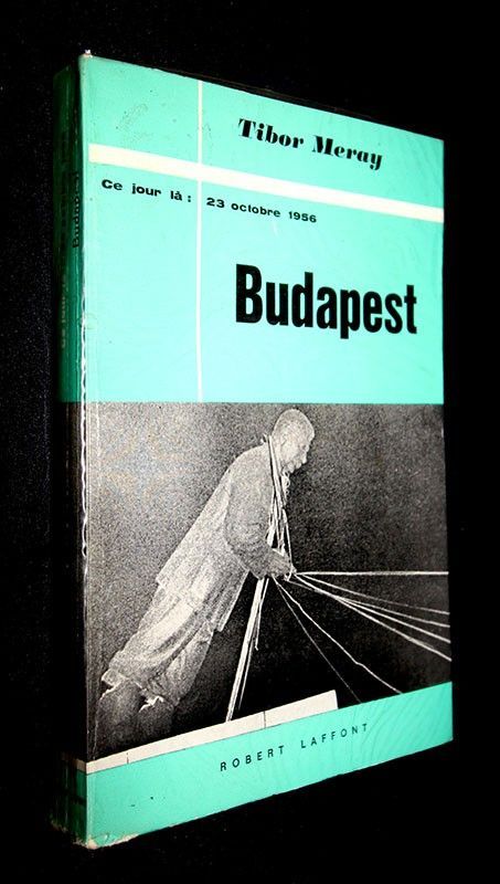 Budapest (23 octobre 1956)