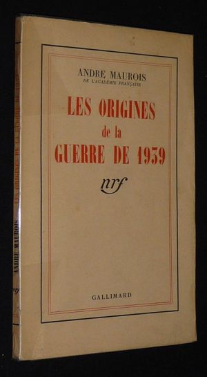 Les Origines de la guerre de 1939