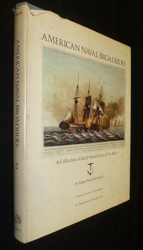 American Naval Broadsides : A Collection of Early Naval Prints (1745-1815)