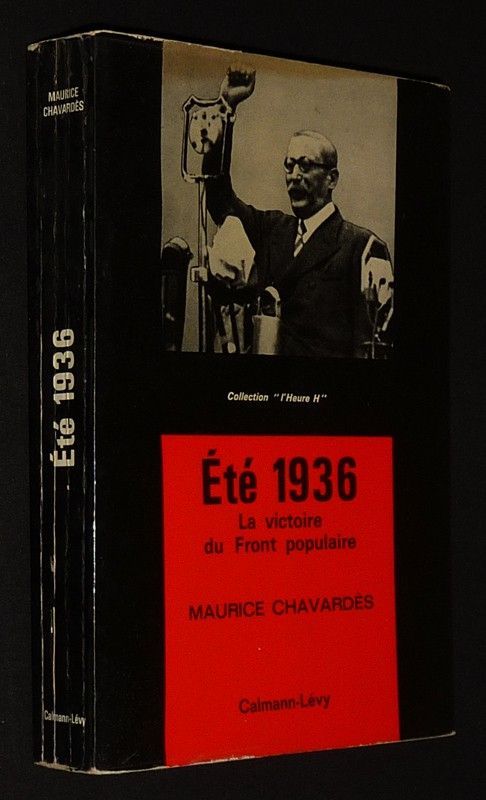 Eté 1936 : La victoire du front populaire