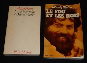 Lot de 2 ouvrages de Marek Halter : La Vie incertaine de Marco Mahler - Le Fou et les Rois (2 volumes)
