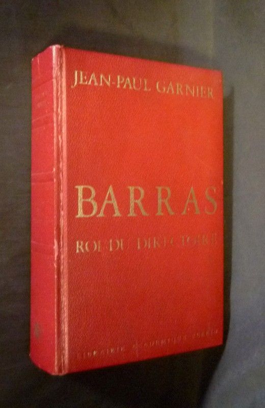 Barras le roi du Directoire