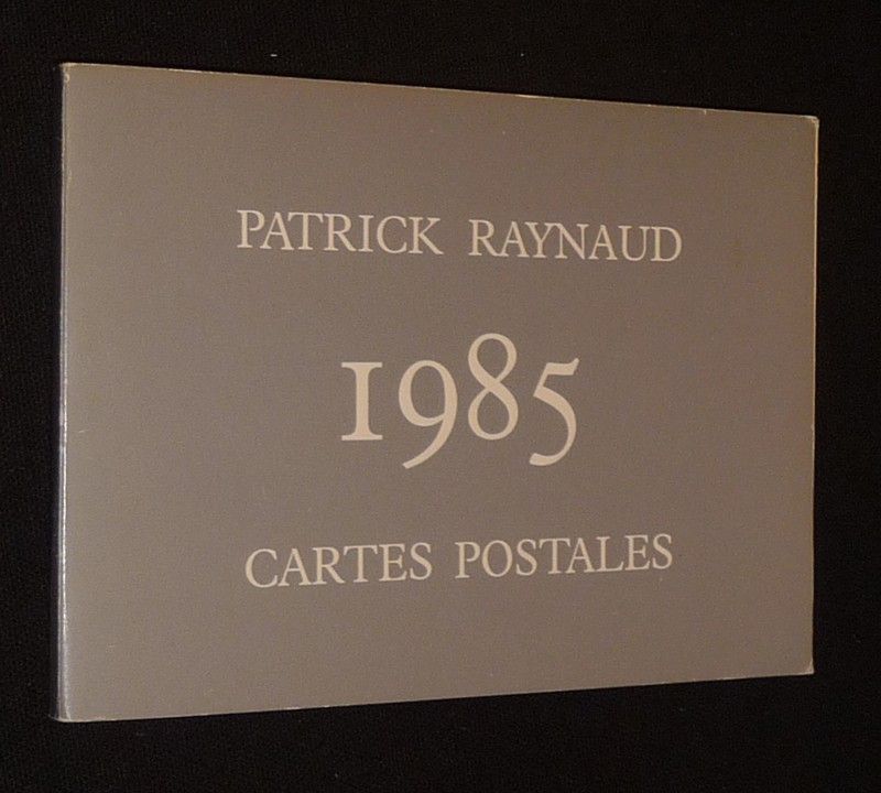 Patrick Reynaud : 1985. Cartes postales