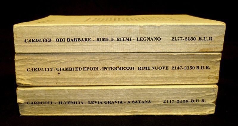 Tutte la poesie : volume 1 : Juvenilia, Levia Gravia, A Satana / volume 2 :  Giambi ed Epodi, Intermezzo, Rime nuove / volume 3 : Odi barbare, Rime e Ritmi, Canzone di Legnano (complet en 3 volumes)