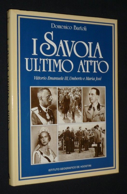 I Savoia, ultimo atto. Vittorio Emanuele III, Umberto e Maria José