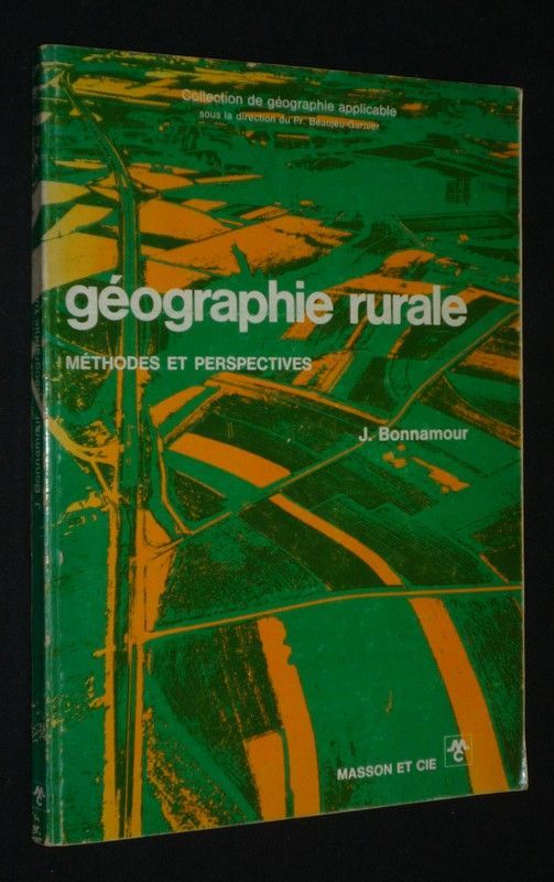 Géographie rurale : méthodes et perspectives