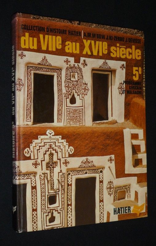 Du VIIe au XVIe siècle, 5e, programme africain et malgache