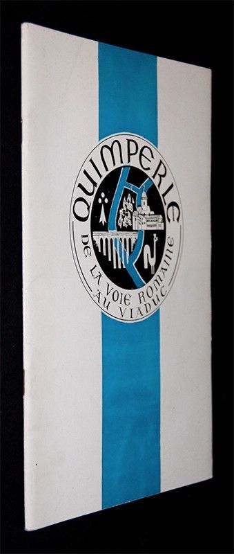 Quimperlé : De la Voie Romaine au Viaduc