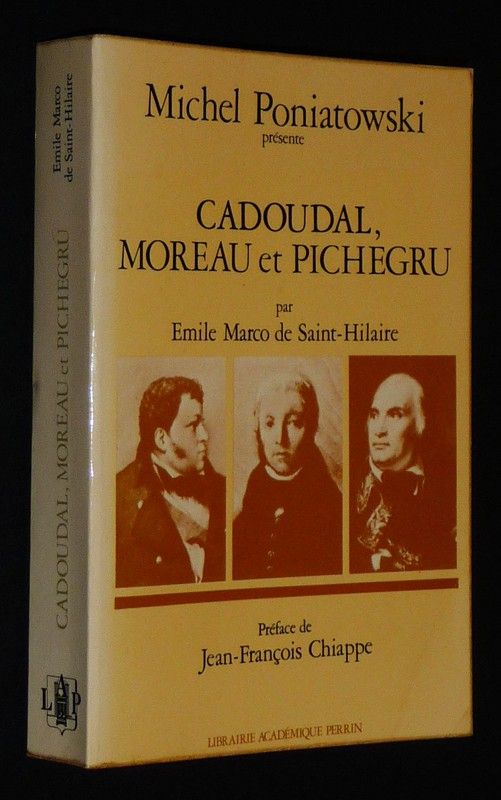 Cadoudal, Moreau et Pichegru par Emile Marco de Saint-Hilaire