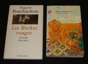 Lot de 2 ouvrages de Huguette Bouchardeau : Les Roches rouges : Portrait d'un père - La Grande Verrière (2 volumes)