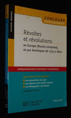 Révoltes et révolutions en Europe (Russie comprise), et aux Amériques de 1773 à 1802