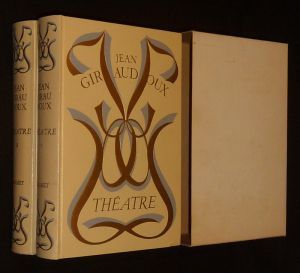 Théâtre de Jean Giraudoux (coffret 2 volumes)