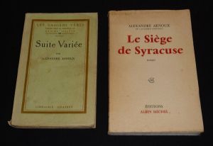 Lot de 2 ouvrages de Alexandre Arnoux : Le Siège de Syracuse - Suite variée (2 volumes)