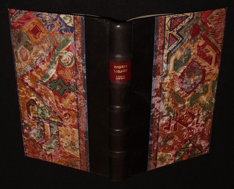 Mémoires de la société d'Archéologie Lorraine et du Musée historique Lorrain (3e série, Xe volume - 1882)