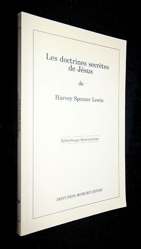 Les doctrines secrètes de jésus