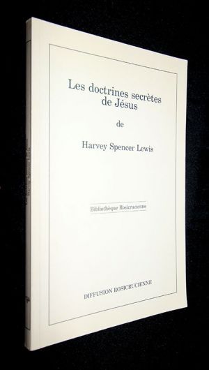Les doctrines secrètes de jésus