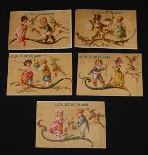 Lot de 5 chromos : Aux Filles du Calvaire