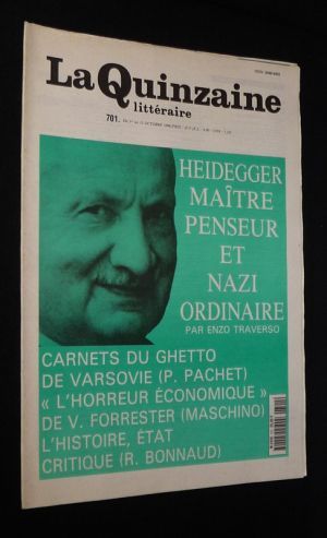 La Quinzaine littéraire (n°701, du 1er au 15 octobre 1996) : Heidegger, maître penseur et nazi ordinaire - Carnets du ghetto de Varsovie