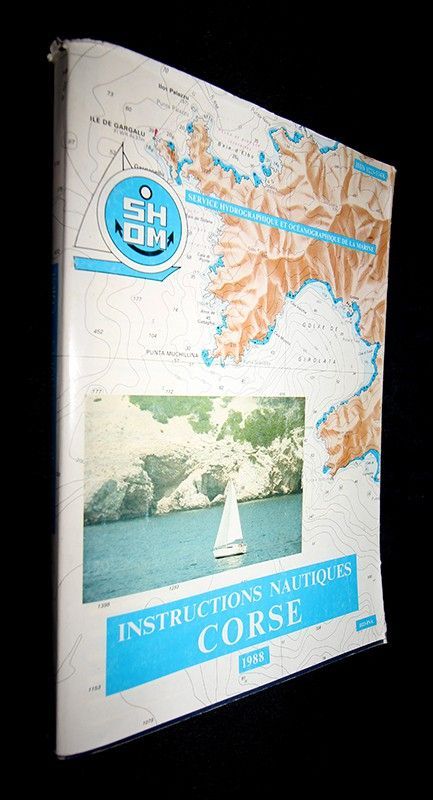 Instructions nautiques - Corse + fascicule N°2 de corrections aux Instruction Nautiques D2.3 