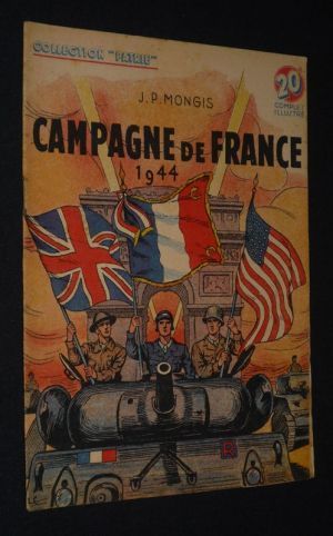 Campagne de France, 1944 (Collection Patrie, n°75)
