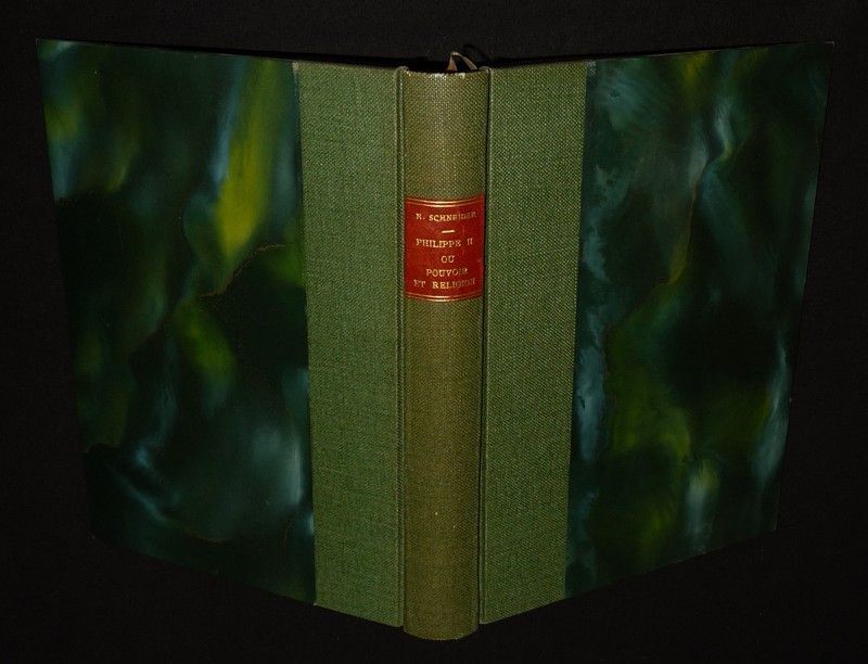 Philippe II ou Pouvoir et religion