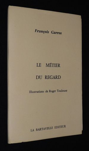 Le Métier du regard