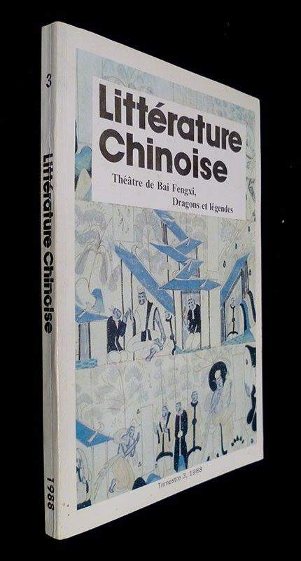 Littérature chinoise. Théâtre de Bai Fengxi, dragons et légendes