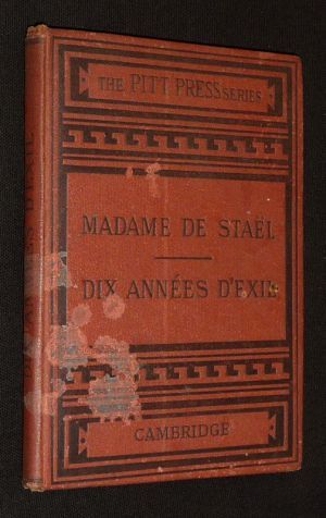 Dix années d'exil. Livre II, chapitres 1-8
