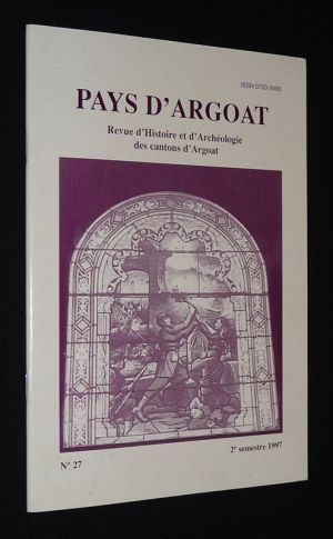 Pays d'Argoat, revue d'histoire et d'archéologie des cantons d'Argoat (n°27, 2e semestre 1997)