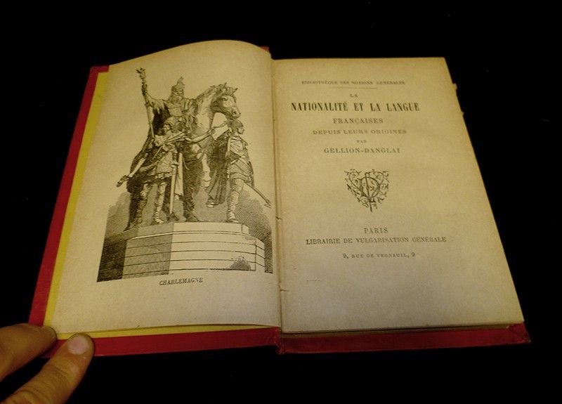 La Nationalité et la Langue Française depuis leurs origines