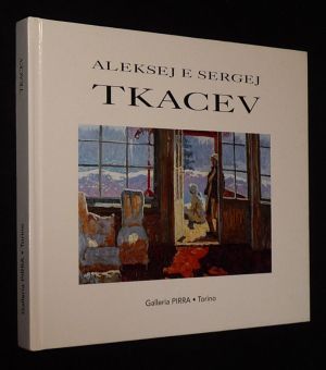 Aleksej e Sergej Tkacev
