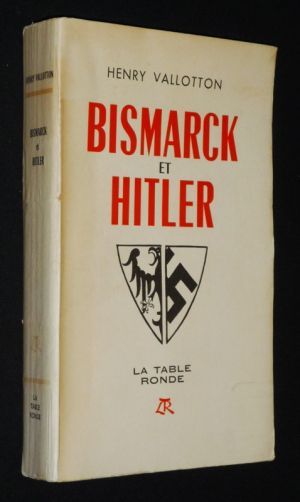 Bismarck et Hitler