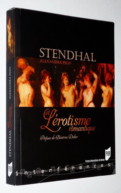 Stendhal et l'érotisme romantique
