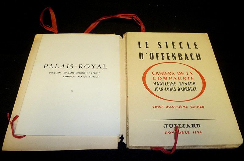 Cahiers de la Compagnie n°24 : Le siècle d'Offenbach (novembre 1958)  +le fascicule 'Palais Royal'