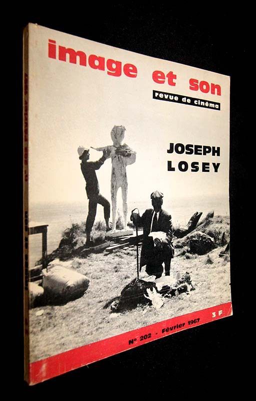 La Revue du cinéma - Image et son (n°202, février 1967) : Joseph Losey