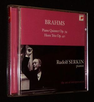 Brahms - Rudolf Serkin - Piano Quintet Op. 34, Horn Trio Op. 40 (CD)