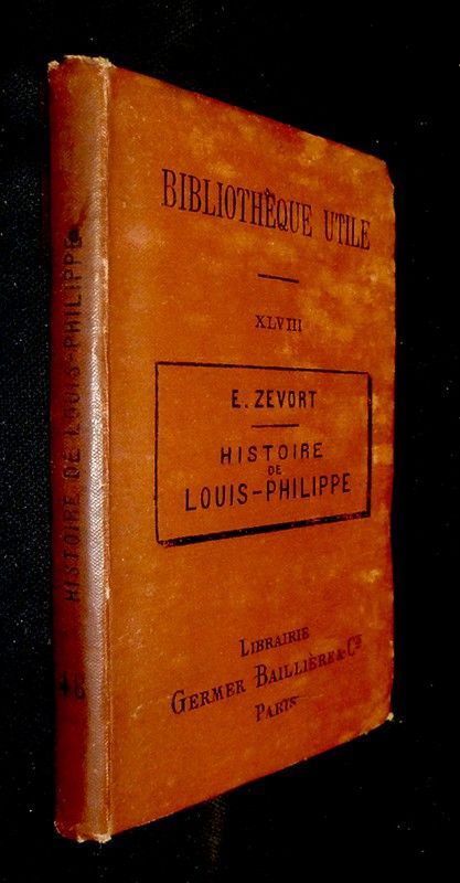 Histoire de Louis-Philippe. Bibliothèque utile