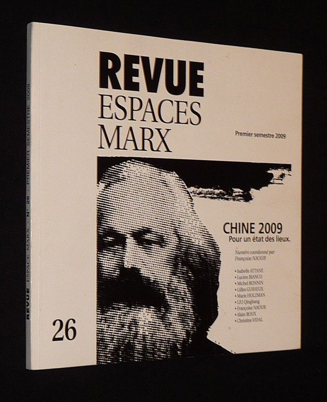 Revue Espace Marx (n°26, premier semestre 2009) : Chine 2009, pour un état des lieux