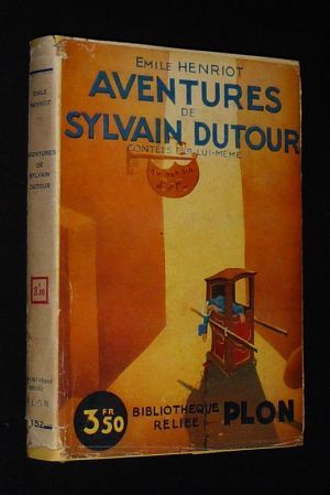 Aventures de Sylvain Dutour contées par lui-même