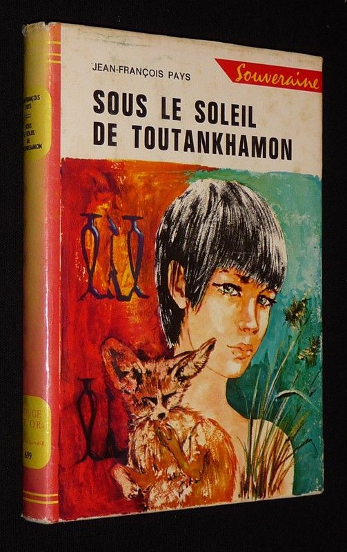 Sous le soleil de Toutankhamon