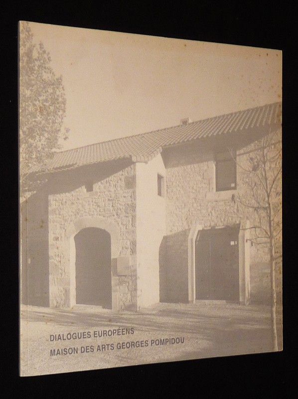Dialogues européens - Maison des arts Georges Pompidou