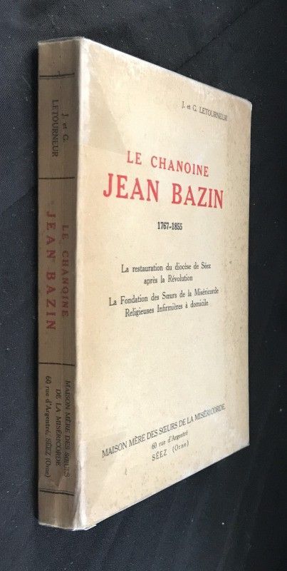 Le chanoine Jean Bazin 1767-1855