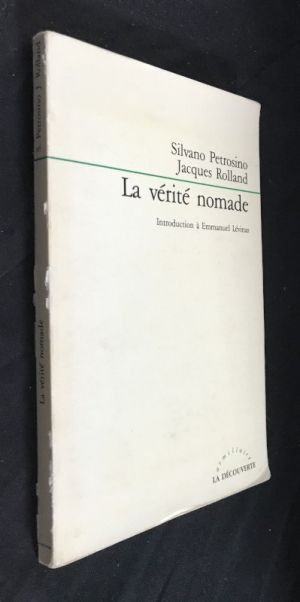 La vérité nomade, introduction à Emmanuel Lévinas