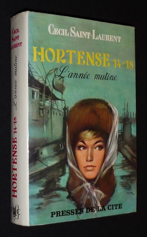 Hortense 14-18, Tome 3 : L'Année mutine