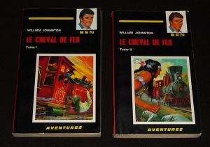 Le Cheval de fer (2 volumes)
