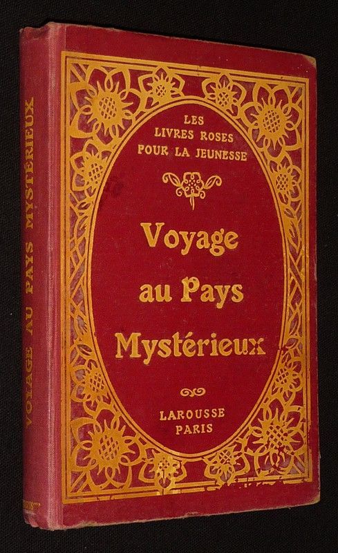 Voyage au Pays Mystérieux