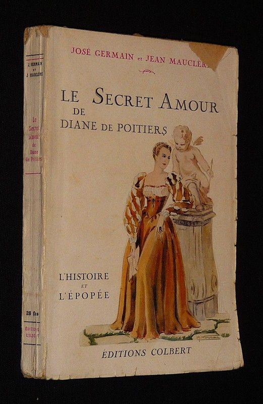 Le Secret amour de Diane de Poitiers