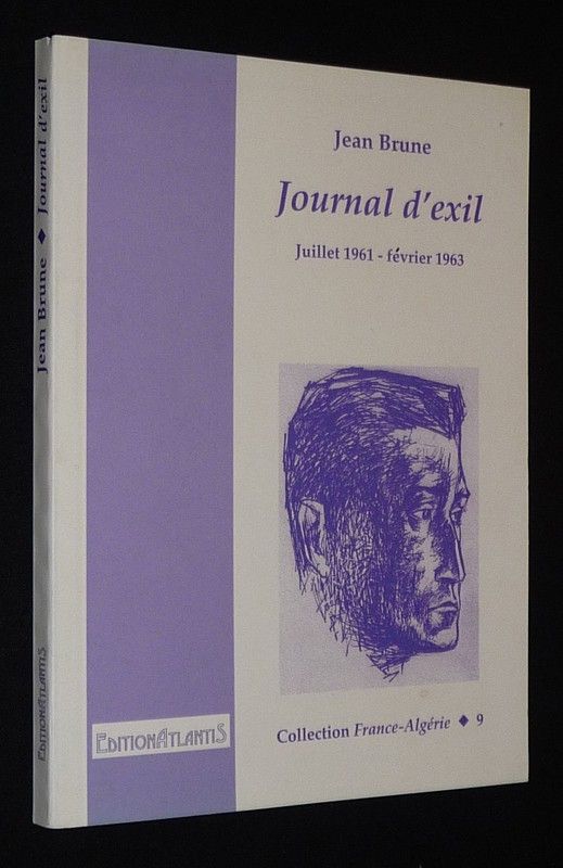 Journal d'exil : Juillet 1961 - février 1963