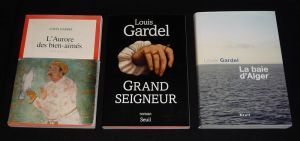 Lot de 3 ouvrages de Louis Gardel : Grand seigneur - L'Aurore des bien-aimés - La Baie d'Alger (3 volumes)