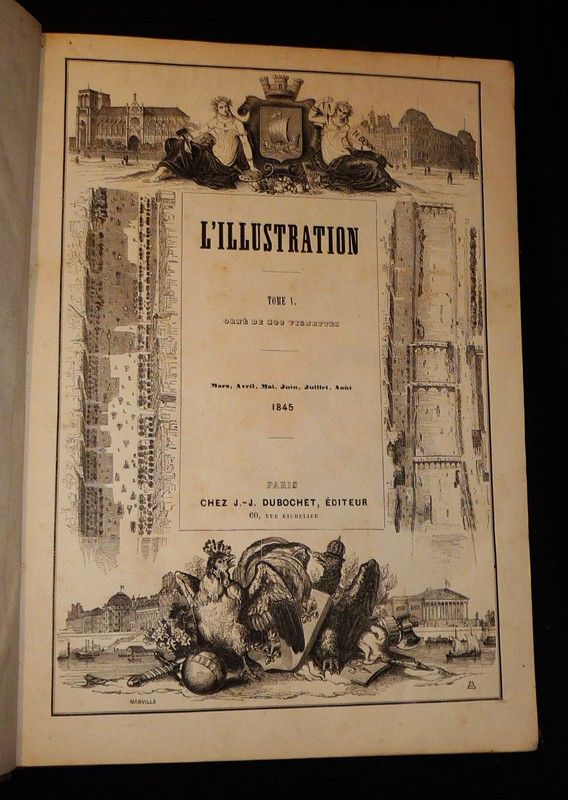 L'Illustration, tome V (de mars à août 1845)
